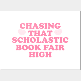 Chasing That Scholastic Book Fair High Sweatshirt, Book Fair, Book Lover Sweatshirt, Bookish Crewneck, Retro 2000s Y2K Fashion Posters and Art